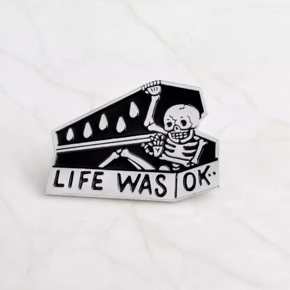 🎉 New Life Was OK Skeleton Coffin Pin